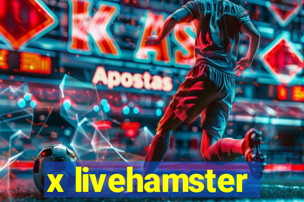 x livehamster