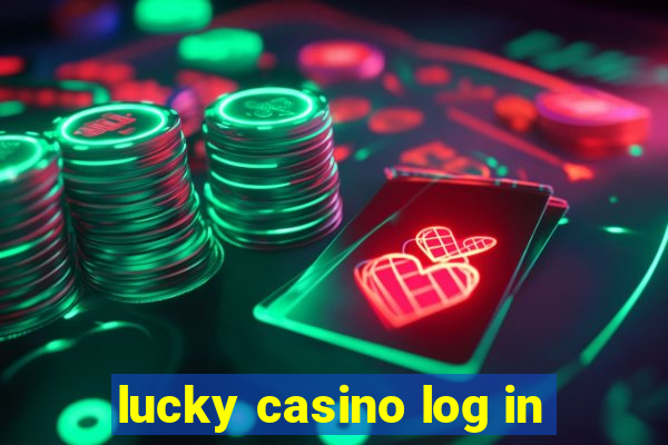 lucky casino log in