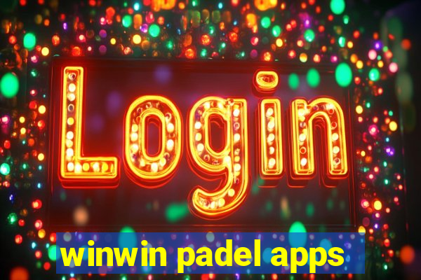 winwin padel apps