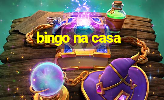 bingo na casa