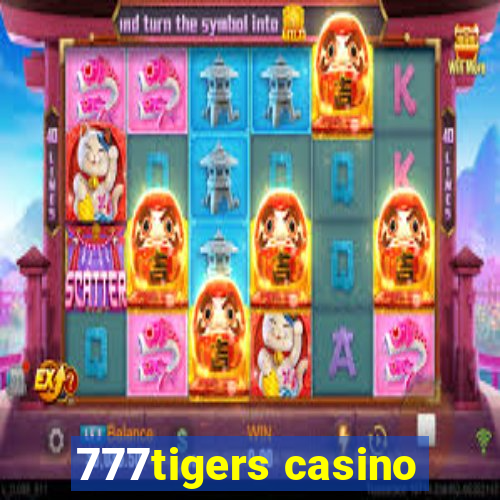 777tigers casino