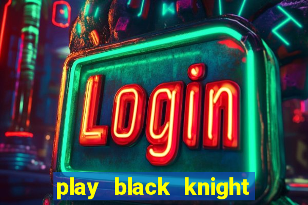 play black knight slot machine online