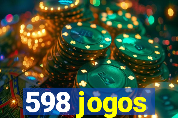 598 jogos