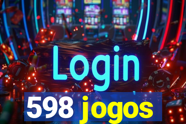 598 jogos