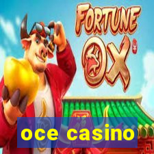 oce casino