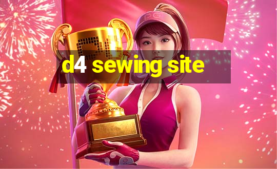 d4 sewing site