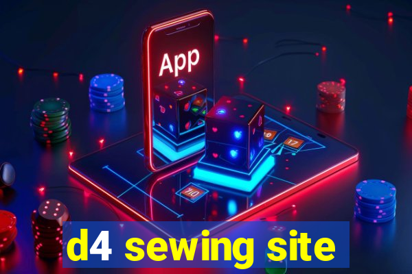 d4 sewing site