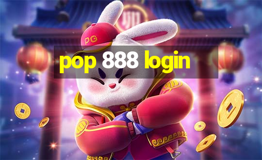 pop 888 login