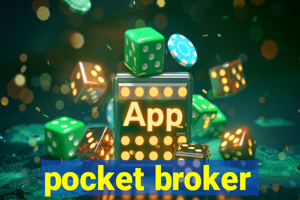 pocket broker