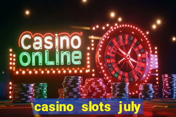 casino slots july 4th gift