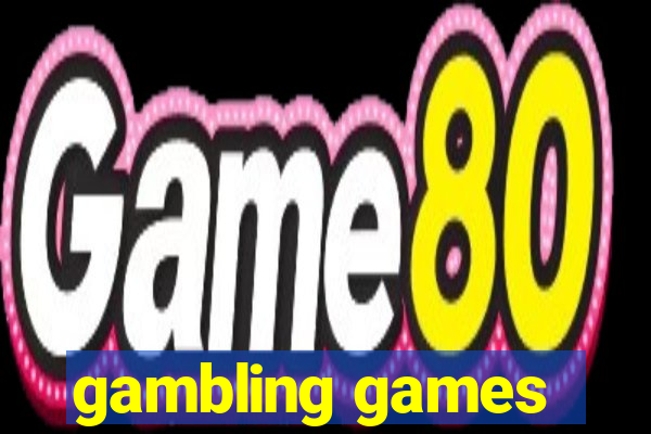 gambling games