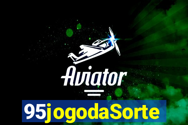 95jogodaSorte