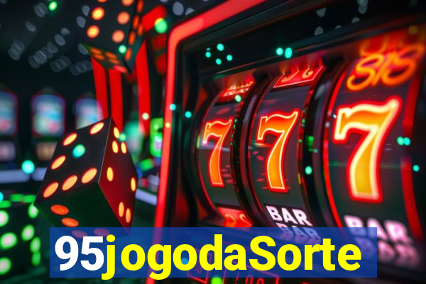 95jogodaSorte