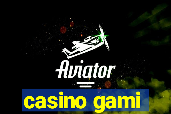 casino gami