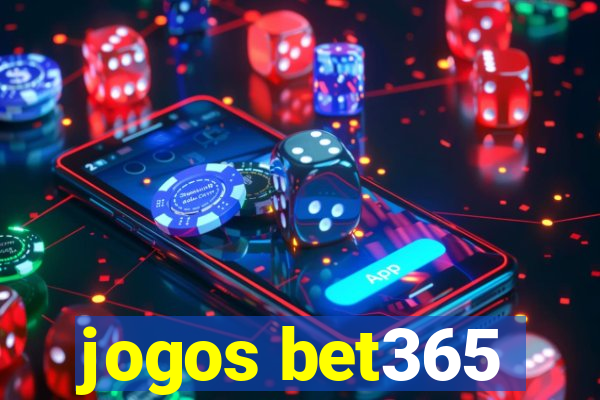 jogos bet365