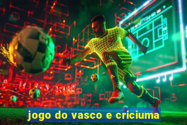 jogo do vasco e criciuma