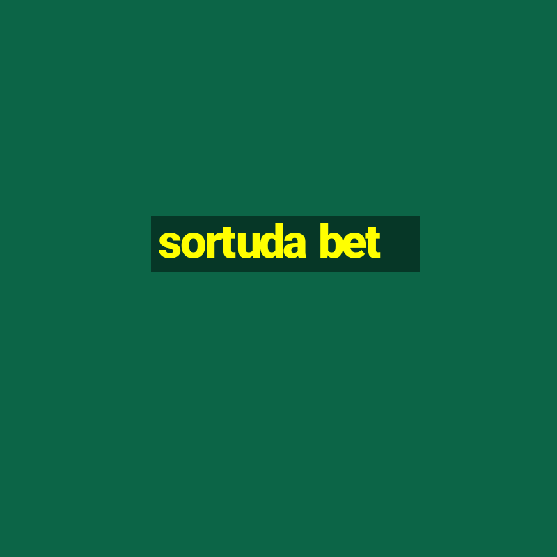 sortuda bet