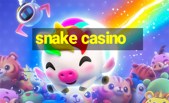 snake casino