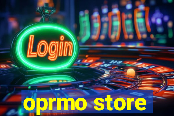 oprmo store