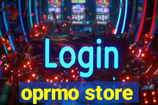 oprmo store