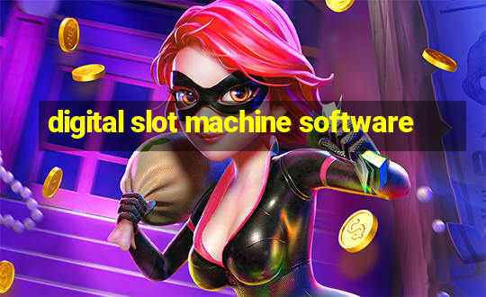 digital slot machine software