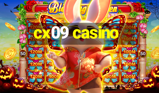 cx09 casino