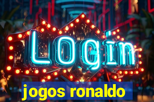 jogos ronaldo