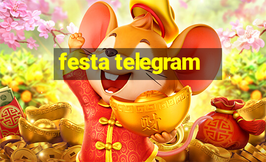 festa telegram