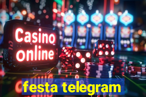 festa telegram