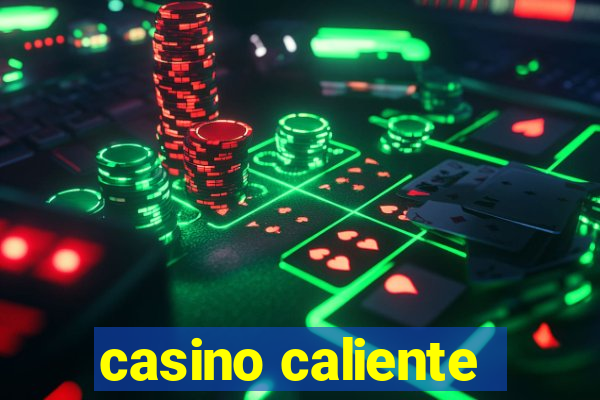 casino caliente