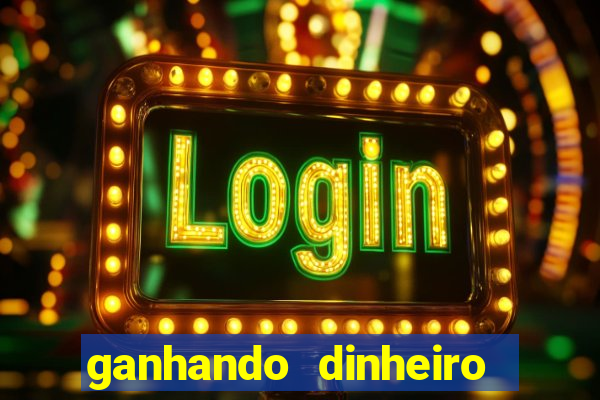 ganhando dinheiro no casino