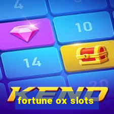 fortune ox slots