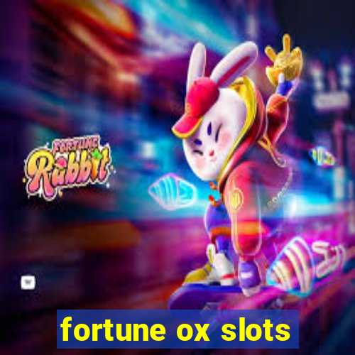 fortune ox slots