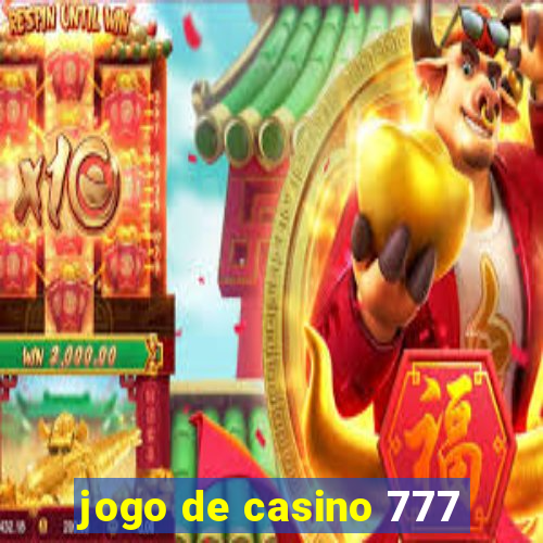 jogo de casino 777