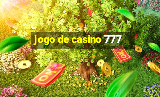 jogo de casino 777