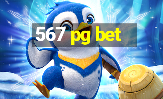 567 pg bet