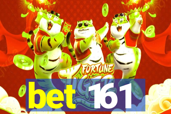 bet 161