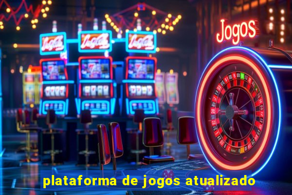 plataforma de jogos atualizado