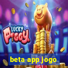 beta app jogo