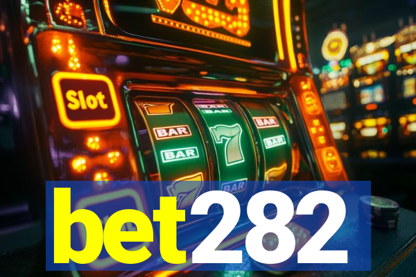 bet282