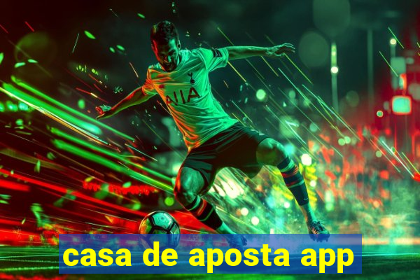 casa de aposta app