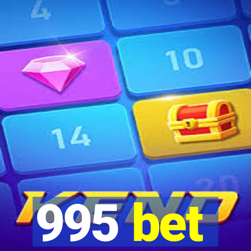 995 bet