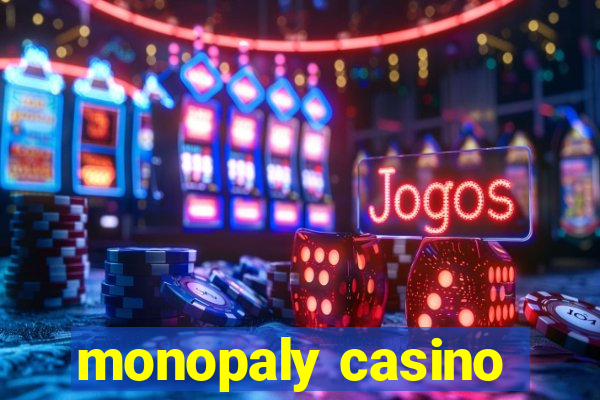 monopaly casino