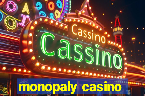 monopaly casino