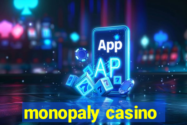 monopaly casino