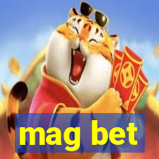 mag bet