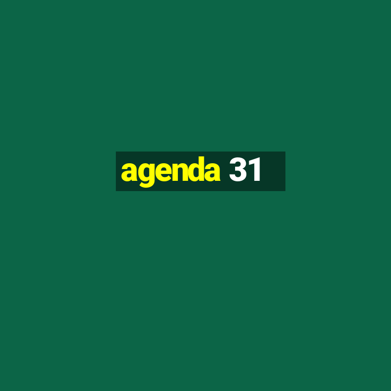 agenda 31