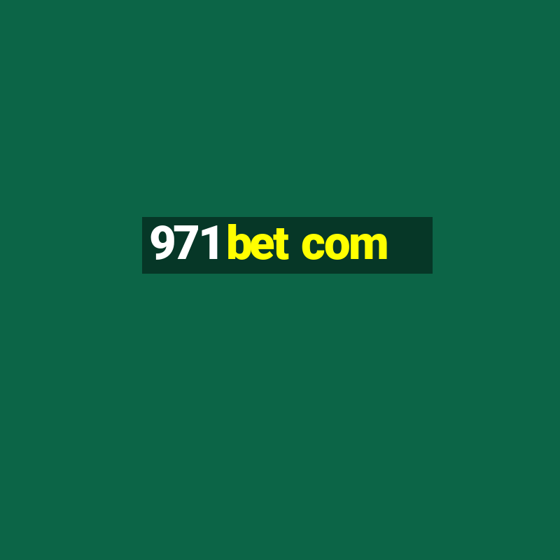 971 bet com