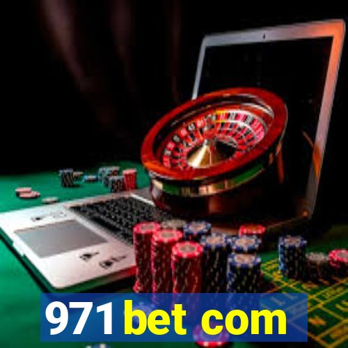 971 bet com