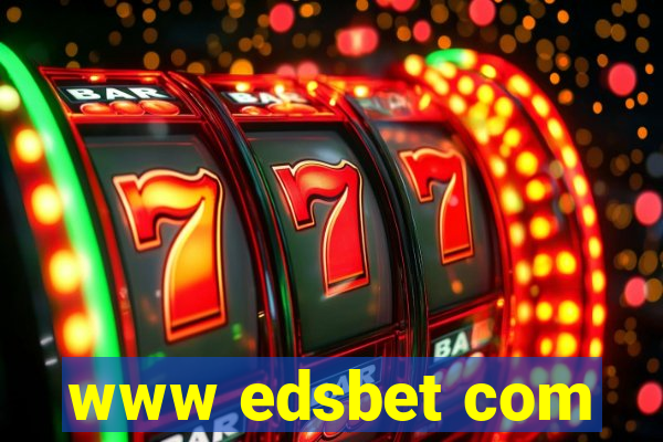 www edsbet com